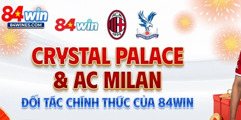 84win là đối tác hoạt động của hàng loạt thương hiệu quốc tế